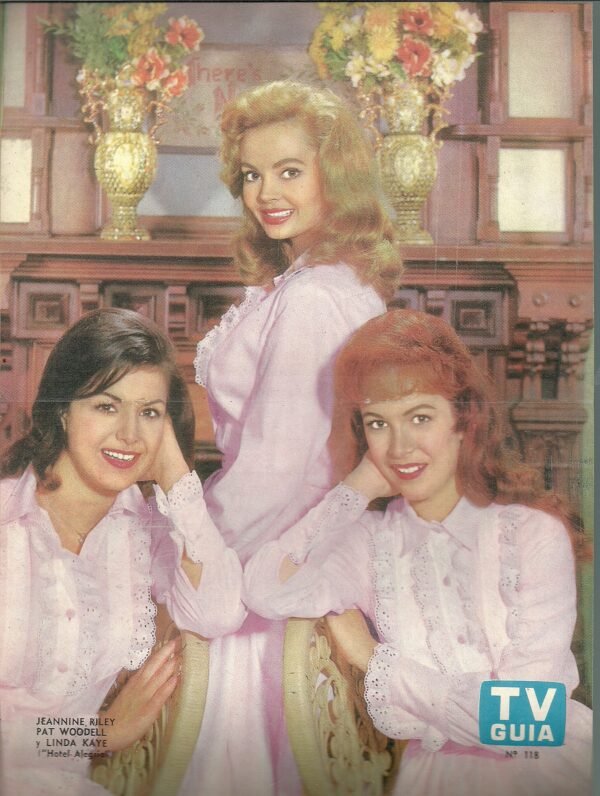 Poster Tv Guia N°118 JEANNINE RILEY,PAT WOODELL - HOTEL ALEGRIA