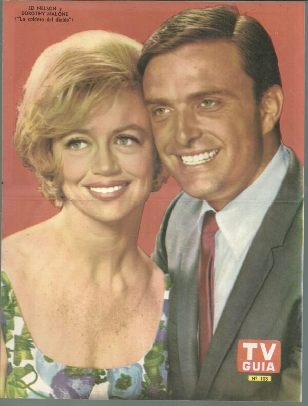 Poster Tv Guia N°108 -ED NELSON Y DOROTHY MALONE - LA CALDERA DEL DIABLO