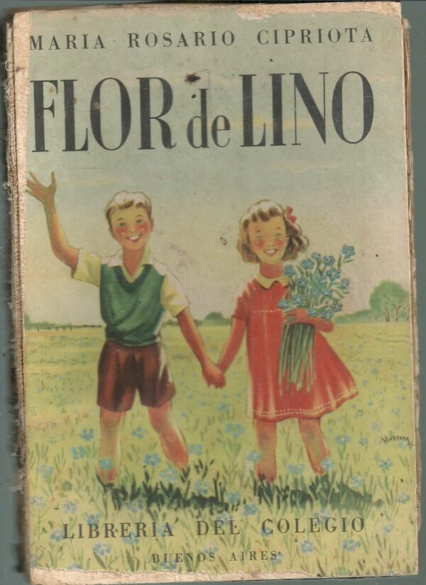 FLOR DE LINO -MARIA ROSARIO CIPRIOTA - LIBRERIA DEL COLEGIO