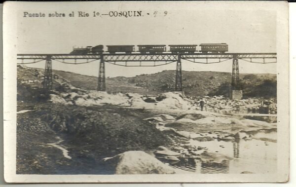 POSTAL TREN SOBRE PUENTE SOBRE RIO 1° COSQUIN