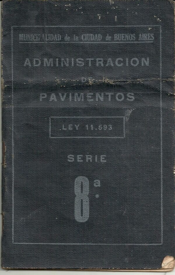 LIBRETA DE PAVIMENTO 1940 CIUDAD DE BUENOS AIRES