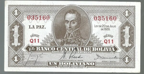 BOLIVIA 1 BOLIVIANO 1928 SERIE Q11 PICK 128a UNC