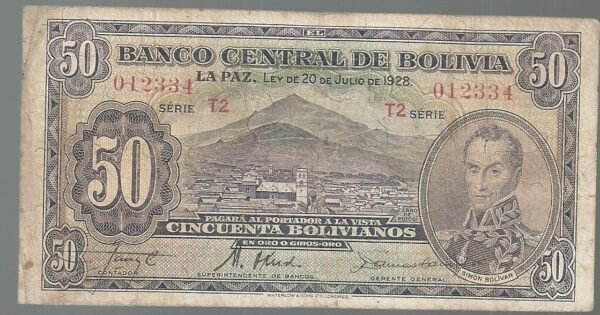 BOLIVIA 50 BOLIVIANO 1928 SERIE T2 PICK 132 VF-