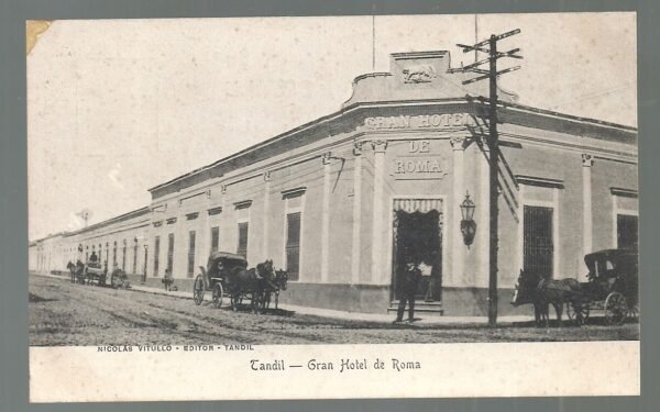 POSTAL BUENOS AIRES TANDIL GRAN HOTEL DE ROMA