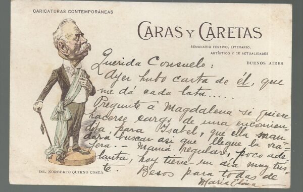 POSTAL CARAS Y CARETAS DR NORBERTO QUIRNO COSTA 1905