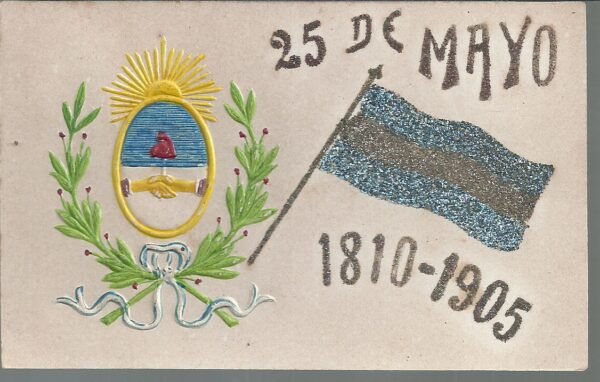 POSTAL PATRIOTICA 25 MAYO 1810-1905