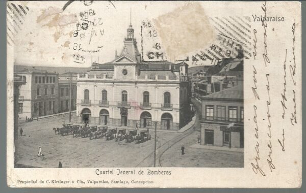 POSTAL CHILE CUARTEL GENERAL DE BOMBEROS VALPARAISO SANTIAGO CONCEPCION 1904