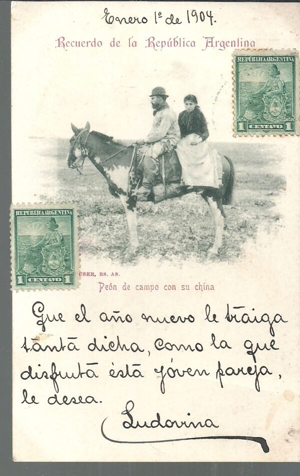 POSTAL ARGENTINA PEON DE CAMPO CON SU CHINA 1904