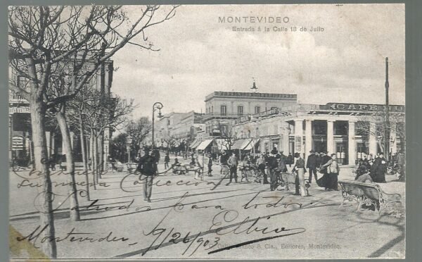 POSTAL MONTEVIDEO ENTRADA A LA CALLE 18 AÑO 1903