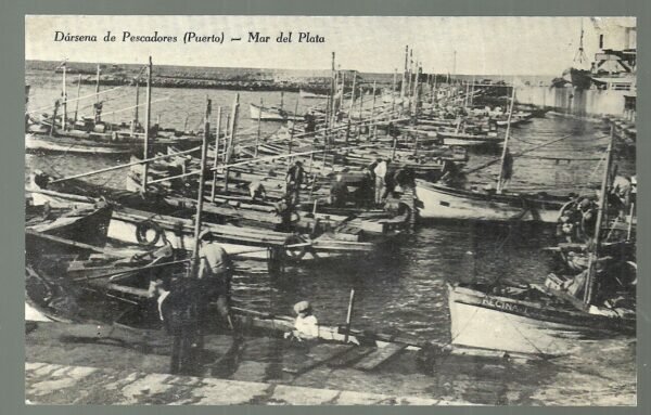 POSTAL MAR DEL PLATA DARSENA DE PESCADORES PUERTO 1957