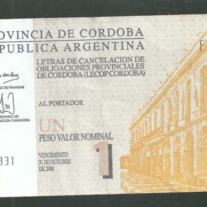ARGENTINA BONO CORDOBA 1 PESO REPOSICION COL 277 R XF /AU