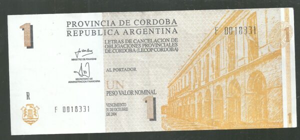 ARGENTINA BONO CORDOBA 1 PESO REPOSICION COL 277 R XF /AU
