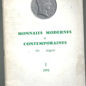 CATALOGO MONNAIES MODERNES ET CONTEPORAINES OR ARGENT 1970