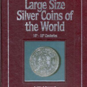 Monedas de plata de tamaño grande del mundo de los siglos XVI - XIX 3a edición. de Davenport