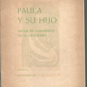 PAULA Y SU HIJO, PENAR DE SARMIENTO EN EL DESTIERRO POR ANTONIO BUCICH