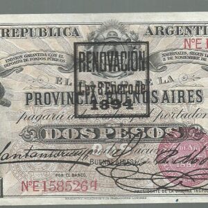 ARGENTINA 2 PESOS BUENOS AIRES RESELLO 1894 GARANTIDO COL 112 E