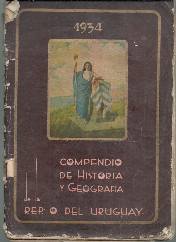 FIGURITA ALBUM COMPENDIO DE HISTORIA Y GEOGRAFIA REP. URUGUAY STAROSTA 1934