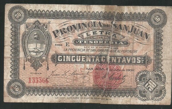 ARGENTINA 50 CENTAVOS LETRA TESORERIA SAN JUAN 1909