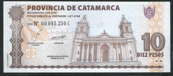 ARGENTINA BONO CATAMARCA 10 PESOS COL 236 UNC