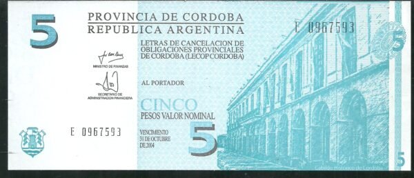 ARGENTINA BONO CORDOBA 5 PESOS COL 289 UNC