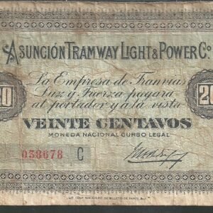 PARAGUAY 20 CENTAVOS SERIE C ASUNCION TRANWAY LIGHT & POWER C°