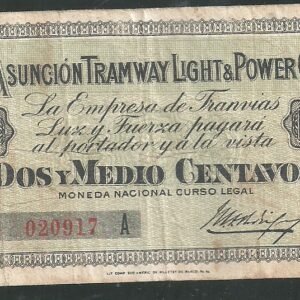 PARAGUAY 2 1/2 CENTAVOS SERIE A ASUNCION TRANWAY LIGHT & POWER C°