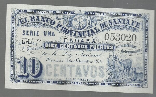 ARGENTINA EL BANCO PROV DE SANTA FE 201 R 10 CENT FUERTES 1874