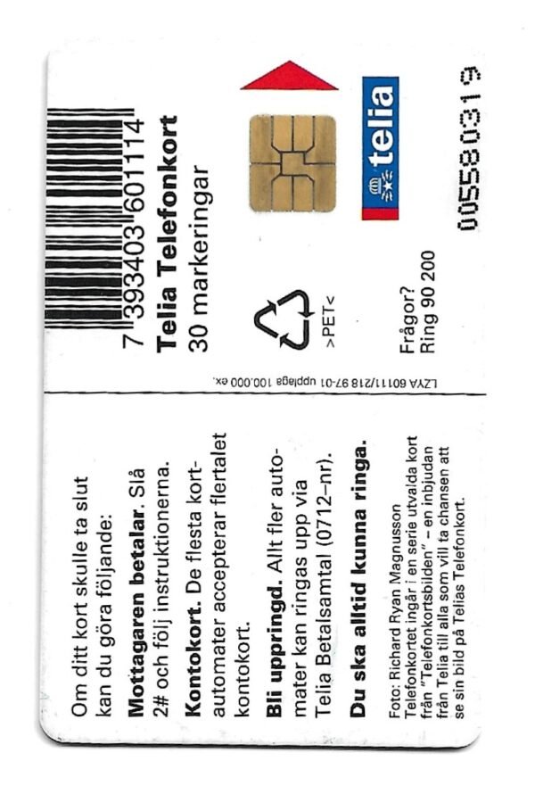 TARJETA TELEFONICA SUECIA 30 UNIDADES ARQUEROS 1997
