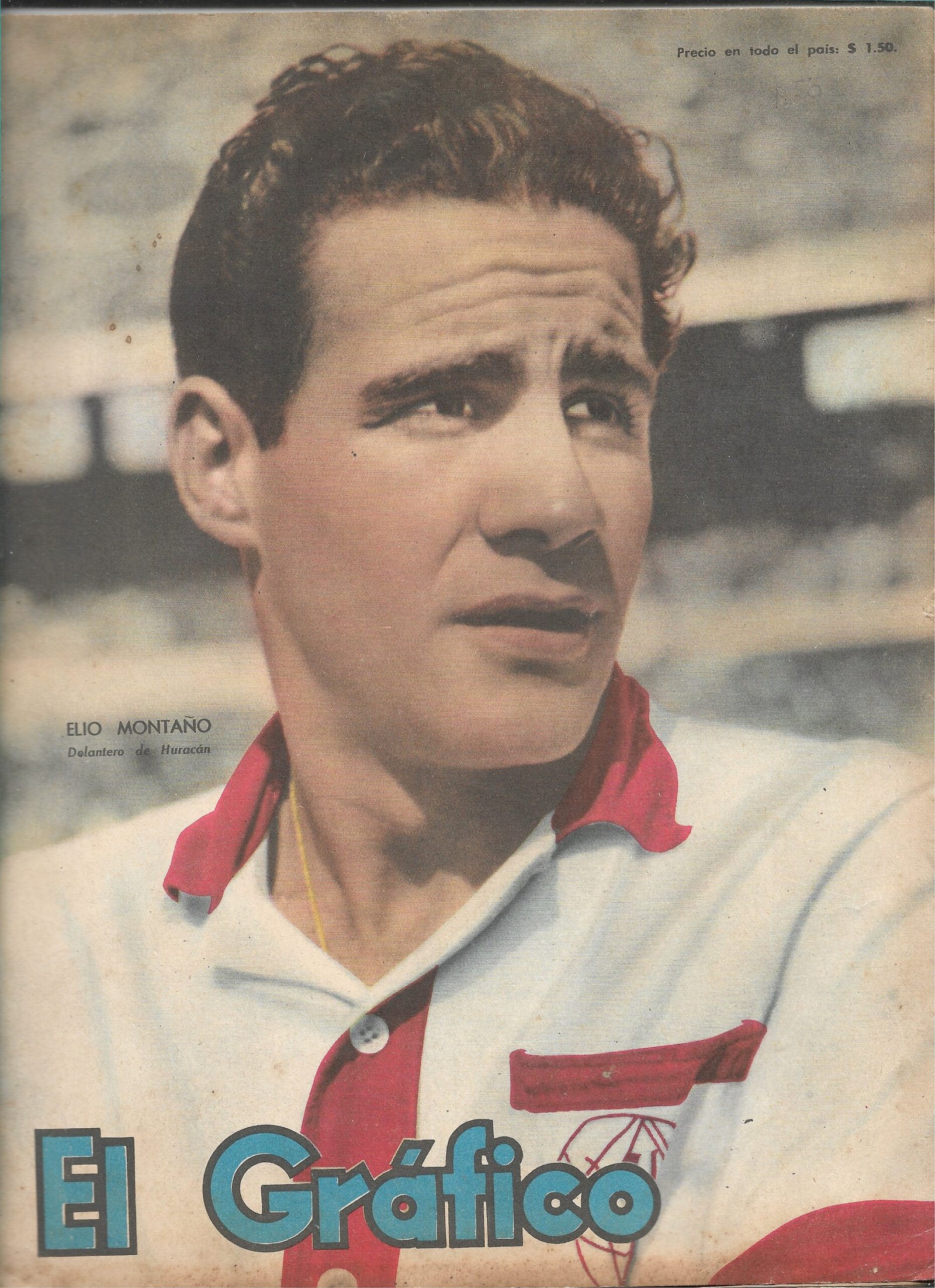 REVISTA EL GRAFICO PORTADA DE ELIO MONTAÑO DELANTERO DE HURACÁN