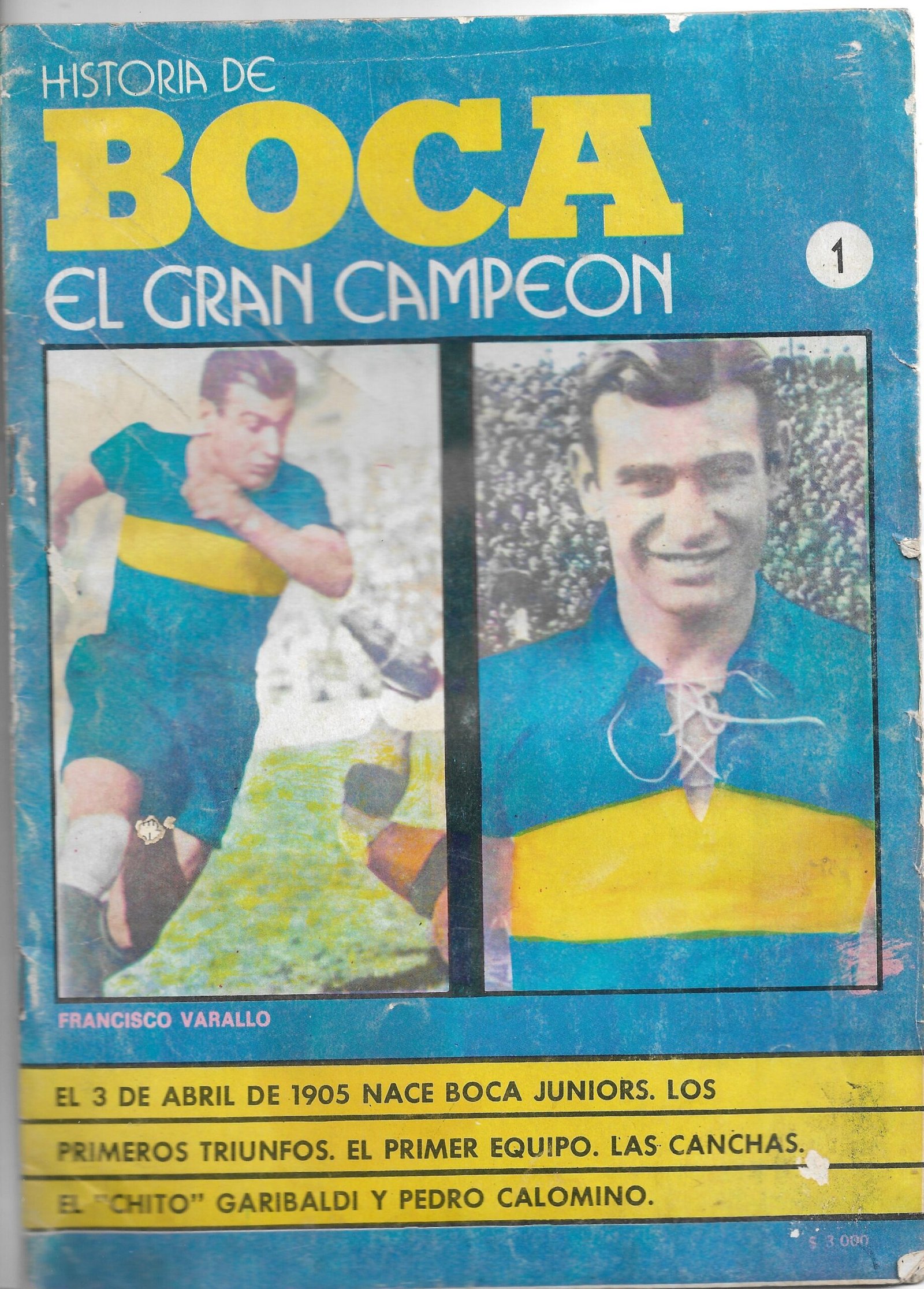 HISTORIA DE BOCA EL GRAN CAMPEON REVISTA 1