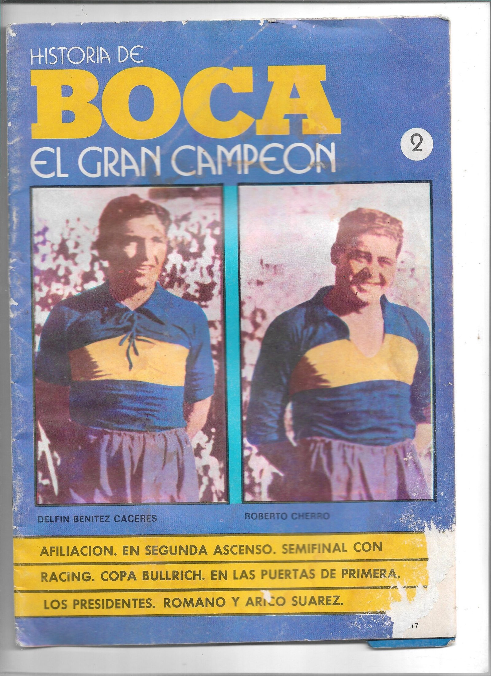 HISTORIA DE BOCA EL GRAN CAMPEON REVISTA 2