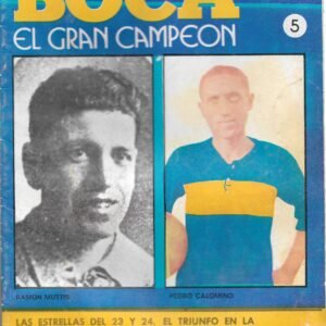 HISTORIA DE BOCA EL GRAN CAMPEON REVISTA 5