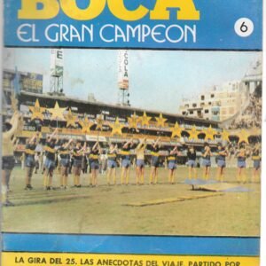 HISTORIA DE BOCA EL GRAN CAMPEON REVISTA 6