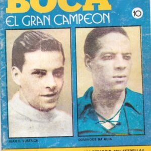 HISTORIA DE BOCA EL GRAN CAMPEON REVISTA 10