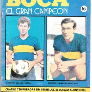 HISTORIA DE BOCA EL GRAN CAMPEON REVISTA 16