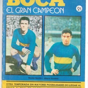 HISTORIA DE BOCA EL GRAN CAMPEON REVISTA 21