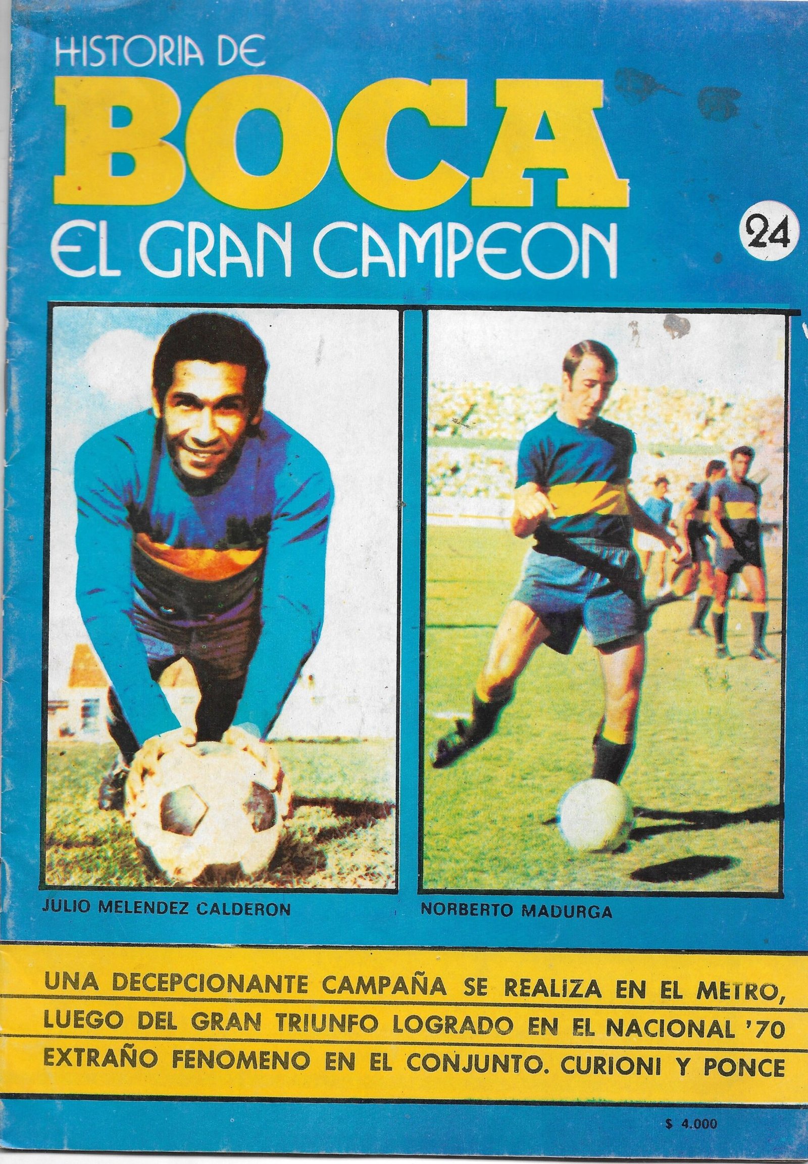 HISTORIA DE BOCA EL GRAN CAMPEON REVISTA 24