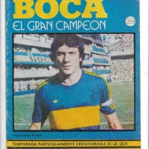 HISTORIA DE BOCA EL GRAN CAMPEON REVISTA 39