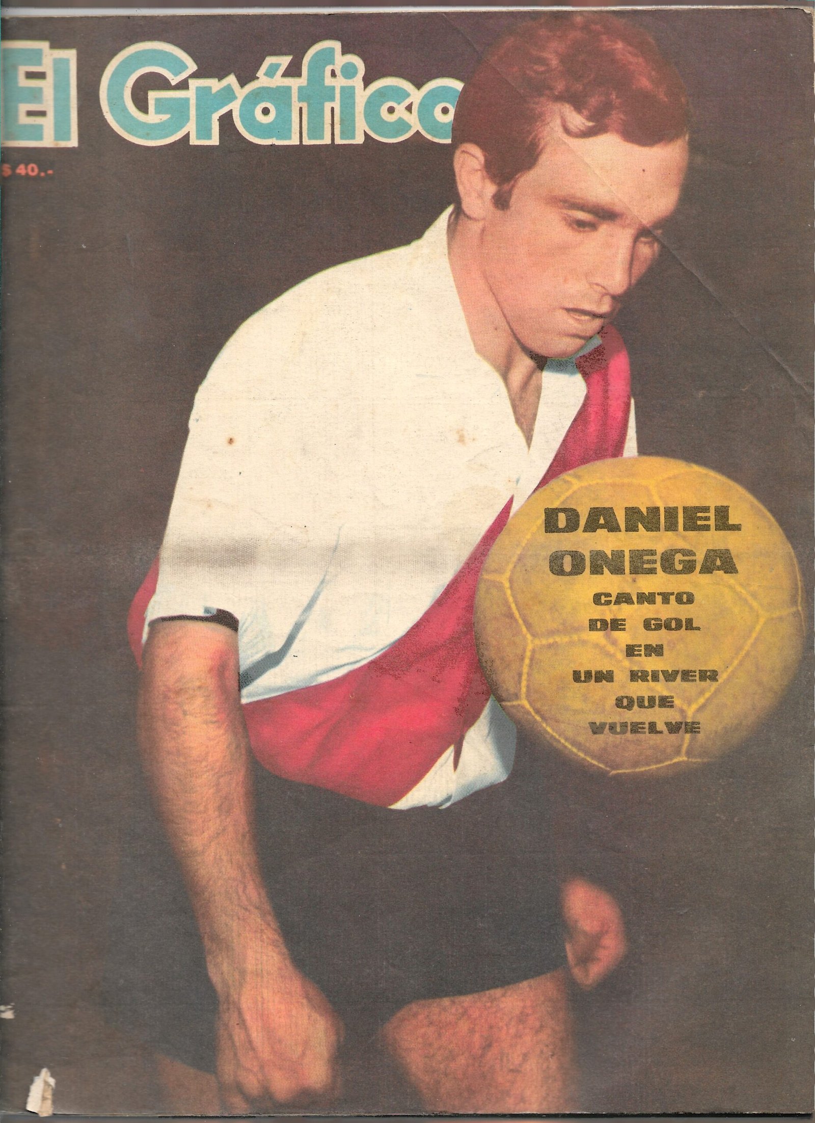 REVISTA EL GRAFICO PORTADA DANIEL ONEGA JUGADOR DE RIVER