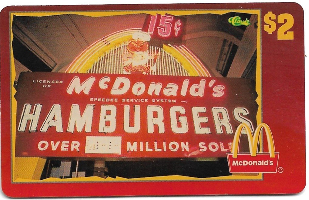 TARJETA TELEFONICA PREPAGA EDICIÓN MCDONALD ´S $2