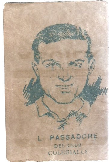 FIGURITA ARGENTINA FUTBOL PASSADORE - COLEGIALES 1928 AGUILA