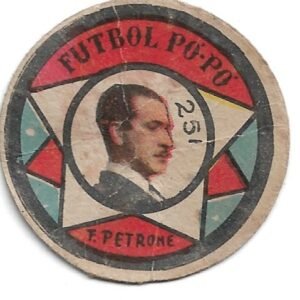 FIGURITA ARGENTINA FUTBOL PO-PO F.PETRONE N°251