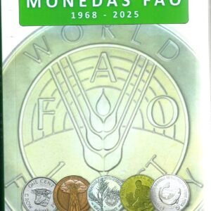 CATALOGO DE MONEDAS FAO PABLO CHINI 2025 NOVEDAD