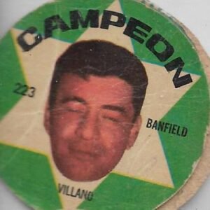 FIGURITA ARGENTINA CAMPEON 1966 VILLANO N°223 BANFIELD