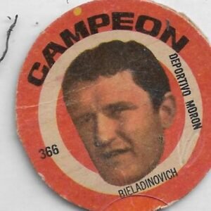 FIGURITA ARGENTINA CAMPEON 1966 BIELADINOVICH N°366 DEPORTIVO MORON