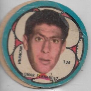 FIGURITA ARGENTINA CRACK 1968 OMAR FERNANDEZ N°136 HURACAN