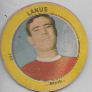 FIGURITA ARGENTINA GOLAZO 1965 BRAVO N°351 LANUS