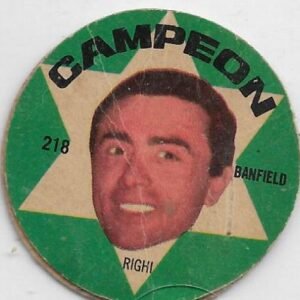 FIGURITA ARGENTINA CAMPEON 1966 RIGHI N°218 BANFIELD