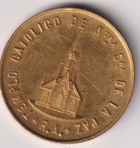MEDALLA TEMPLO CATOLICO DE LA PAZ ENTRE RIOS 1899