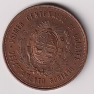 MEDALLA PRIMER CENTENARIO DE DOLORES 1901